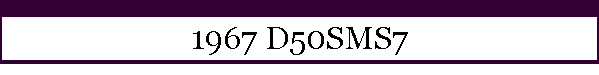 1967 D50SMS7